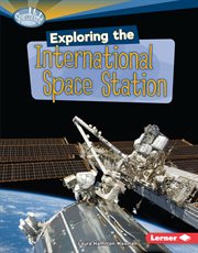 Exploring the international space station cover image
