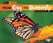 From egg to butterfly cover image
