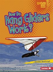 How do hang gliders work? cover image