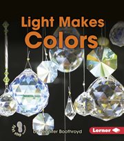 Light makes colors cover image