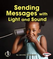 Sending messages with light and sound cover image
