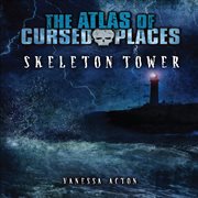 Skeleton tower cover image