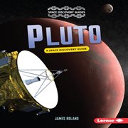 Pluto : a space discovery guide cover image