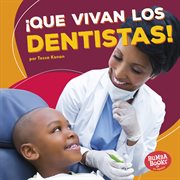 ¡Que vivan los dentistas! cover image