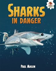 Sharks in danger cover image