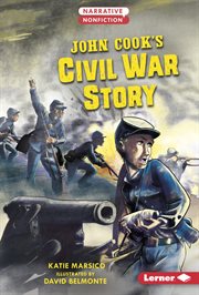 John Cook's Civil War story cover image