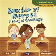 Bundle of nerves : a story of courage cover image