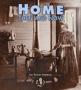Cover image for Home Then and Now