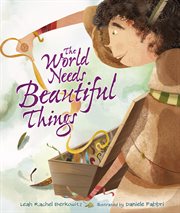 The world needs beautiful things cover image