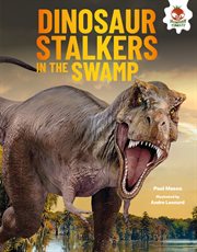 Dinosaur stalkers in the swamp cover image