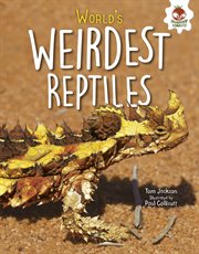World's weirdest reptiles cover image