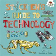 Stickmen's guide to technology cover image