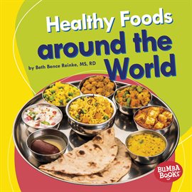 Cover image for Healthy Foods around the World