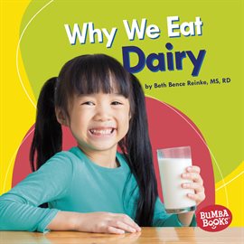 Cover image for Why We Eat Dairy