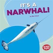 It's a narwhal! cover image