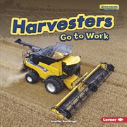 Harvesters go to work cover image