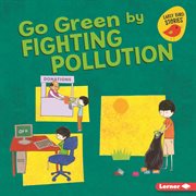 Go green by fighting pollution cover image