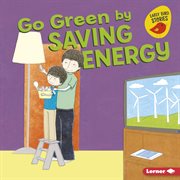 Go green by saving energy cover image