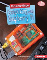Cutting-edge computing with Raspberry Pi cover image
