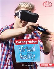 Cutting-edge virtual reality cover image