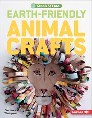 Earth-friendly animal crafts cover image