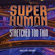 Stretched Too Thin cover image