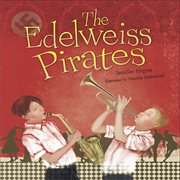 The edelweiss pirates cover image