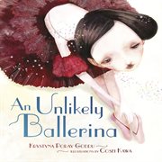 An Unlikely Ballerina cover image