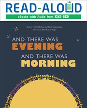 And there was evening, and there was morning cover image