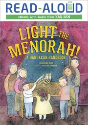 Light the menorah! : a Hanukkah handbook cover image