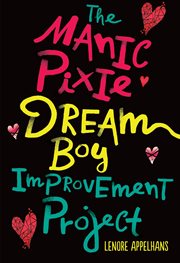 The Manic Pixie Dream Boy improvement project cover image