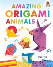 Amazing origami animals cover image