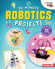30-minute robotics projects cover image