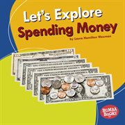 Let's explore spending money cover image