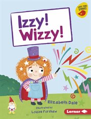 Izzy! Wizzy! cover image