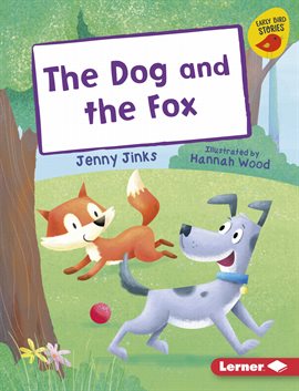 Cover image for The Dog and the Fox