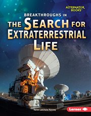 Breakthroughs in the search for extraterrestrial life cover image