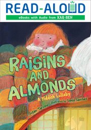 Raisins and Almonds : A Yiddish Lullaby cover image
