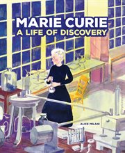 Marie Curie : a life of discovery cover image