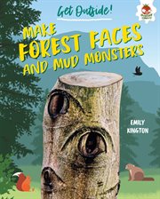 Make forest faces and mud monsters cover image