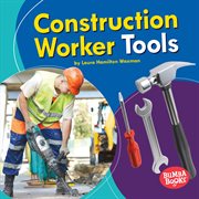 Construction worker tools cover image