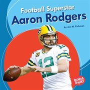 Football superstar Aaron Rodgers cover image