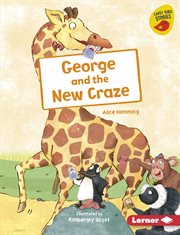 George and the new craze cover image