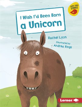 Cover image for I Wish I'd Been Born a Unicorn