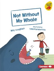 Not without my whale cover image