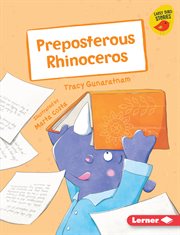 Preposterous Rhinoceros : [Early reader : Turquoise] cover image