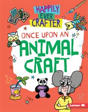 Once upon an animal craft cover image