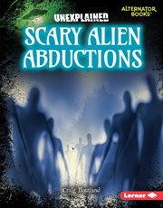 Scary alien abductions cover image