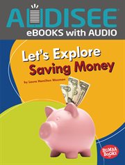 Let's Explore Saving Money cover image
