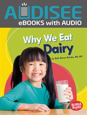 Why we eat dairy cover image